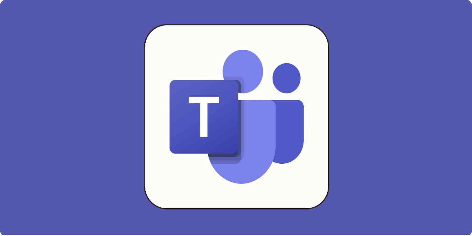 Microsoft Updates Teams to Block Malicious Files